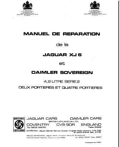 Manuel d'atelier et de réparation jaguar Xj6 série 2 en français { {{ Docautomoto }}