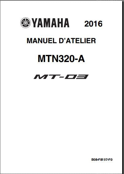 Manuel d'atelier Yamaha MT 03 2016 { {{ Docautomoto }}