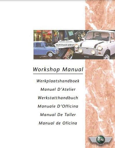 Manuel d'atelier Rover Mini injection dernière édition 1999 { {{ Docautomoto }}