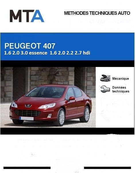 Manuel d'atelier Peugeot 407 essence diesel { {{ Docautomoto }}