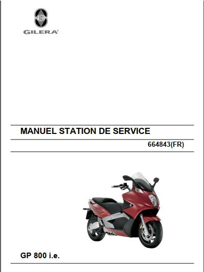 manuel d'atelier Gilera GP 800 ie français { {{ Docautomoto }}