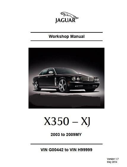 Manuel d'atelier Jaguar XJ X 350 2003 2009 { {{ Docautomoto }}