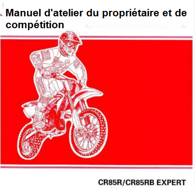 Manuel d'atelier Honda 85 CR 2005 français { {{ Docautomoto }}