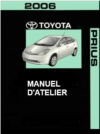 Manuel d'atelier Toyota Prius 2004 2009 français { {{ Docautomoto }}