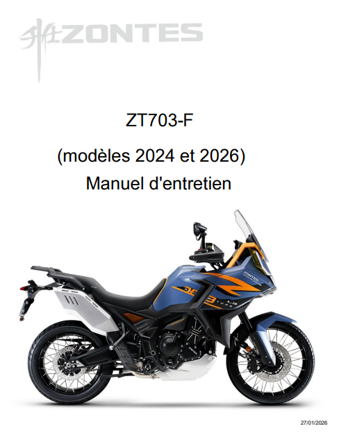 Manuel d'atelier Zontes ZT 703 F 2024 2026 français Docautomoto