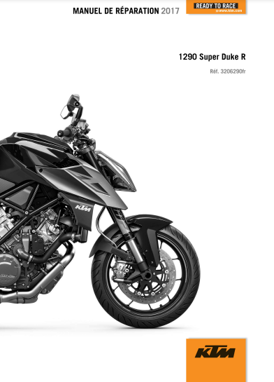 Manuel d'atelier KTM 1290 Super Duke R 2017 français { {{ Docautomoto }}