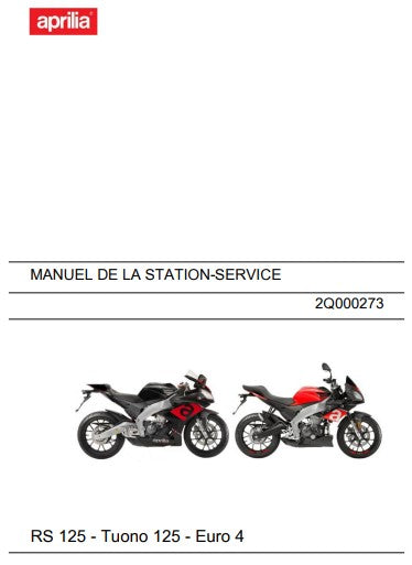 Manuel d'atelier Aprilia 125 RS Tuono 2017 français { {{ Docautomoto }}
