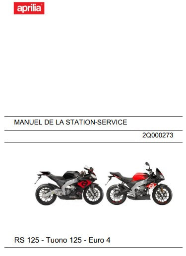 Manuel d'atelier Aprilia 125 RS Tuono Euro 4 2017 français { {{ Docautomoto }}