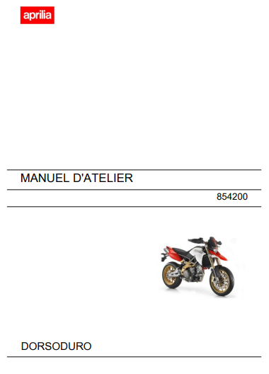 Manuel d'atelier Aprilia 750 Dorsoduro 2007 français { {{ Docautomoto }}