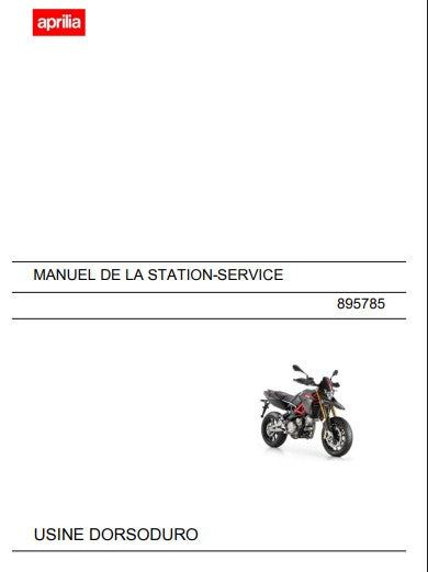 Manuel d'atelier Aprilia 750 Dorsoduro factory 2012 français