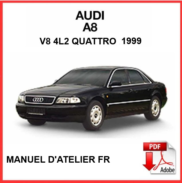 Manuel d'atelier Audi A8 D2 1999 français 