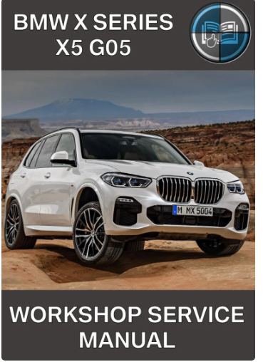 manuel d'atelier BMW X5 G05 2019 M50d { {{ Docautomoto }}