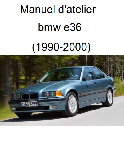 Manuels d'atelier BMW série 3 E36 { {{ Docautomoto }}