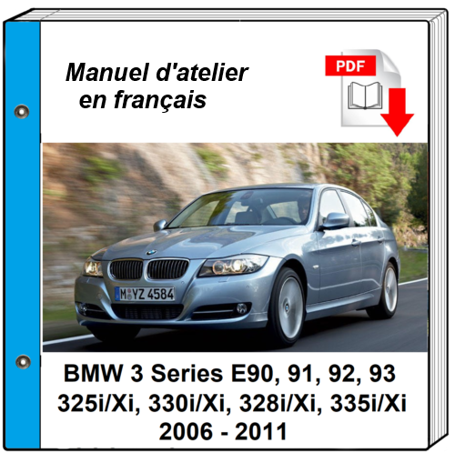 Manuel d'atelier BMW série 3 E90 { {{ Docautomoto }}