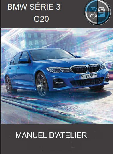 Manuel d'atelier BMW série 3 G20 M340i Xdrive 2019 français Docautomoto