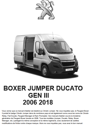 Manuel d'atelier Peugeot Boxer Citroën Jumper Fiat Ducato 2006 2018 français { Docautomoto