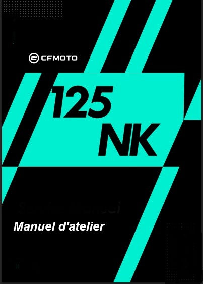 Manuel d'atelier CFMoto 125 NK 2025 2026 français 