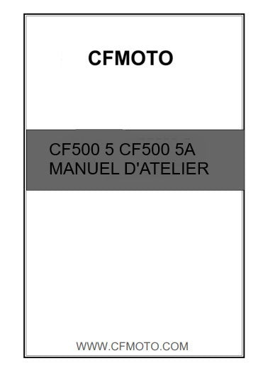 Manuel d'atelier CF Moto 500 2009 français { Docautomoto