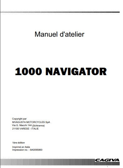 Manuel d'atelier Cagiva 1000 Navigator français { Docautomoto