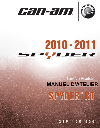 Manuel d'atelier CanAm Spyder Roadster 2010 2011 français