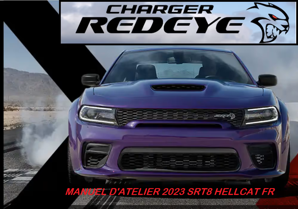 Manuel d'atelier Dodge Charger 2023 Hellcat SRT8 français Docautomoto