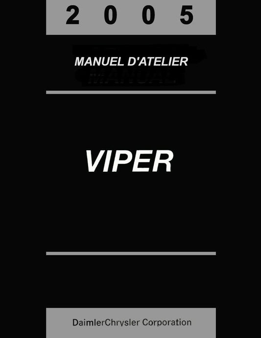 Manuel d'atelier Dodge Viper SRT 10 2005 français { Docautomoto