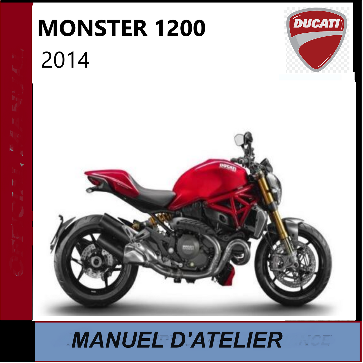 Manuel d'atelier Ducati 1200 Monster 2014 français Docautomoto