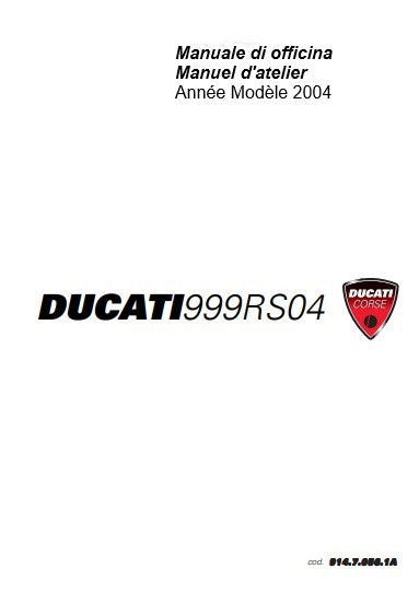 manuel d'atelier Ducati 999 RS04 français { Docautomoto
