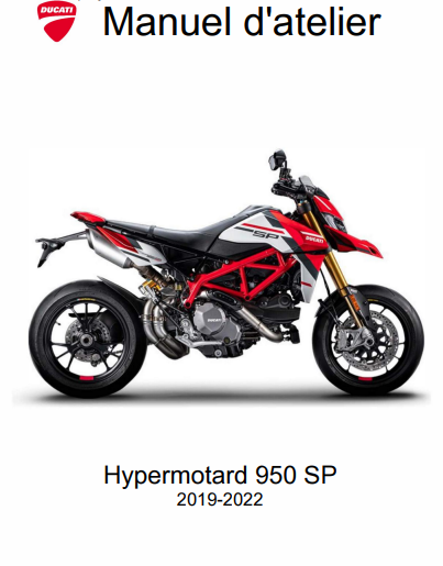 Manuel d'atelier Ducati Hypermotard 950 SP 2019 2022 français { Docautomoto