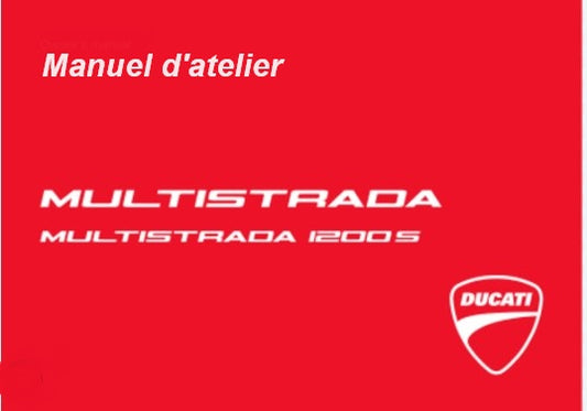 manuel d'atelier Ducati Multistrada 1200 S 2015 2017 français { Docautomoto