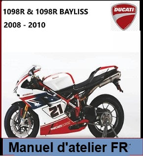 manuel d'atelier Ducati SBK 1098R Bayliss français Docautomoto