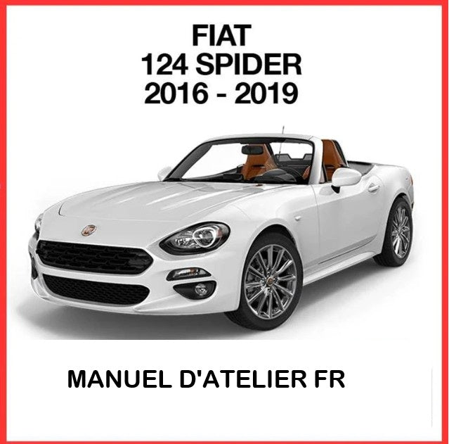 Manuel d'atelier Fiat 124 Spider 2016 2019 français