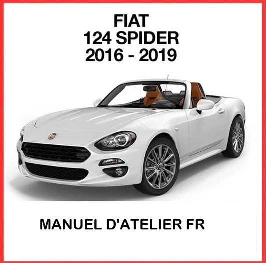 Manuel d'atelier Fiat 124 Spider 2016 2019 français Docautomoto