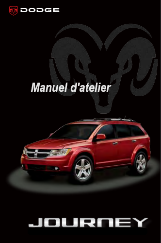 manuel d'atelier Dodge Journey Fiat Freemont 2008 2010 français { AUTHENTIQU'ERE