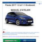 Manuel d'atelier Ford Fiesta 2017 français { Docautomoto