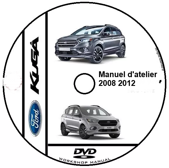 Manuel d'atelier Ford Kuga MK 1 français { {{ Docautomoto }}