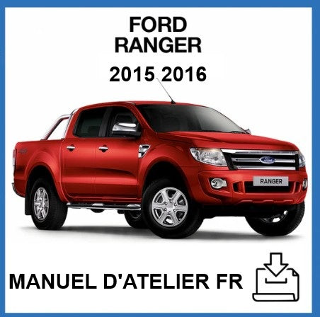 Manuel d'atelier Ford Ranger 2015 2016 français Docautomoto