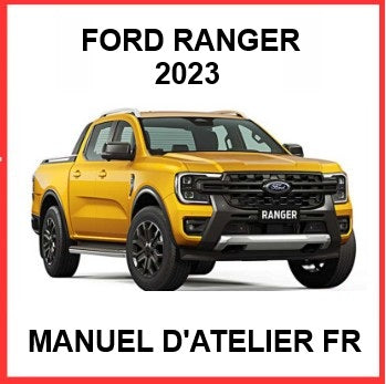 Manuel d'atelier Ford Ranger 2023 français Docautomoto