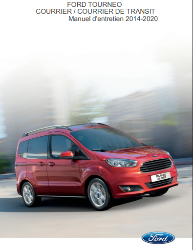 Manuel d'atelier Ford Tourneo Transit Connect 2014 2020 français { {{ Docautomoto }}