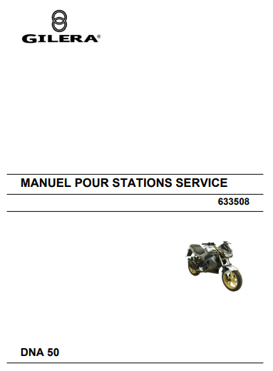 Manuel d'atelier Gilera 50 DNA français { {{ Docautomoto }}