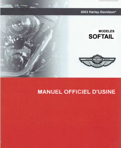 manuel d'atelier Harley Davidson softail 2003 français Docautomoto