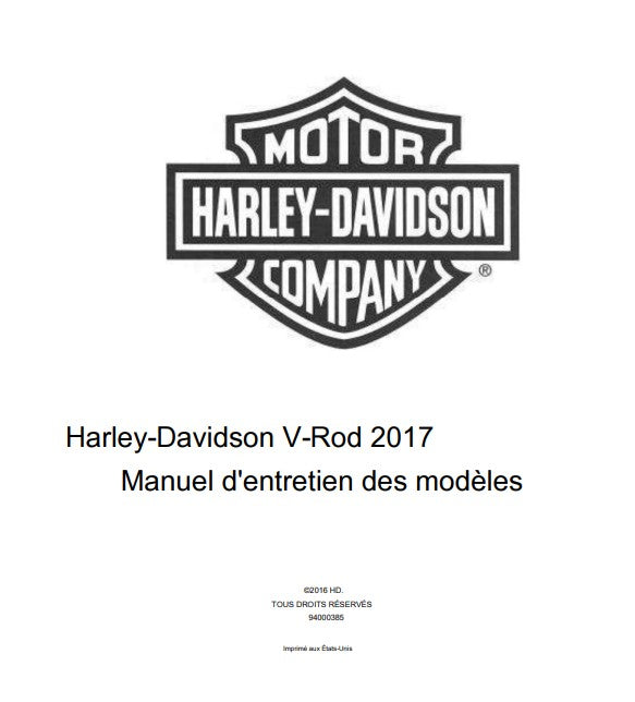 Manuel d'atelier Harley Davidson Vrod 2017 français Docautomoto