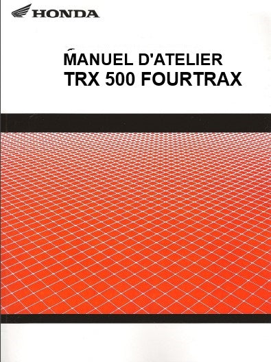 Manuel d'atelier honda TRX 500 Fourtrax 2012 français { {{ Docautomoto }}
