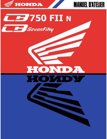 Manuel d'atelier Honda CB 750 F2 et Seven Fifty 1992 français Docautomoto