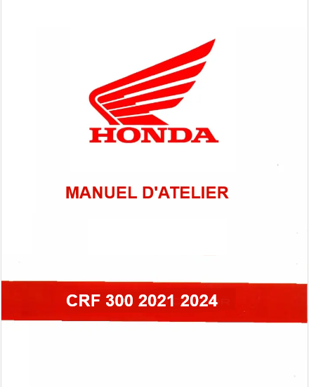 Manuel d'atelier Honda CRF 300 Rally  2021 2024 français