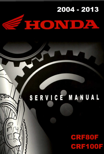 manuel d'atelier Honda CRF 80 CRF 100 2004 2013 { {{ Docautomoto }}