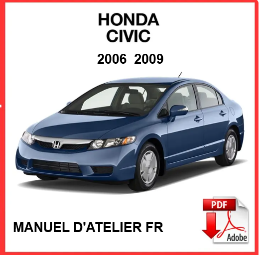 Manuel d'atelier Honda Civic 2006 2009 français { {{ Docautomoto }}