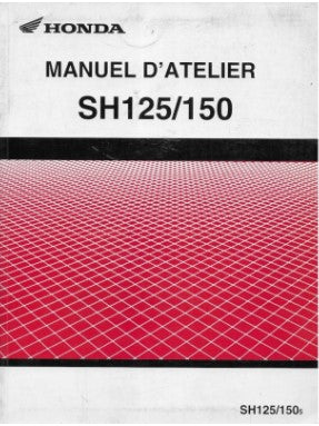 Manuel d'atelier Honda SH 125 150 2006 français { {{ Docautomoto }}