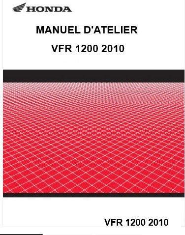 Manuel d'atelier Honda VFR 1200 2010 français DocAutoMoto