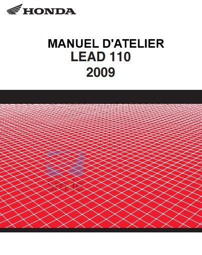 Manuel d'atelier Honda Lead 110 2009 français { {{ Docautomoto }}